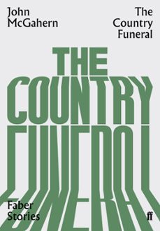 the country funeral (ebook)-john mcgahern-9780571354740