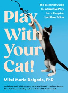 play with your cat! (ebook)-mikel maria delgado-9780593541340