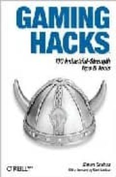 gaming hacks: 100 industrial-strength tips & tools-simon carless-9780596007140
