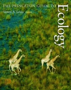 the princeton guide to ecology-ann p. kinzig-9780691156040