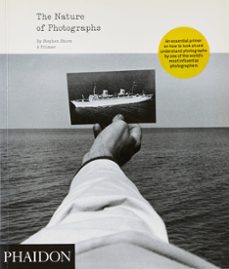 the nature of photographs-stephen shore-9780714859040