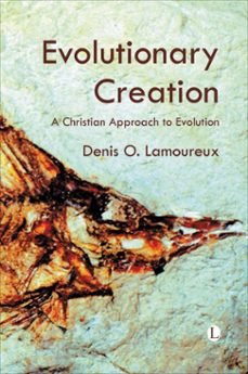 evolutionary creation (ebook)-denis o lamoureux-9780718842840