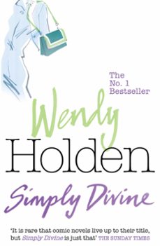 simply divine (ebook)-wendy holden-9780755352340
