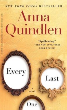 every last one-anna quindlen-9780812981940