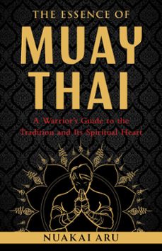 the essence of muay thai (ebook)-nuakai aru-9780834846340