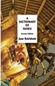 a dictionary of haiku-jane reichhold-9780944676240