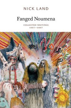 fanged noumena (ebook)-nick land-9780983216940