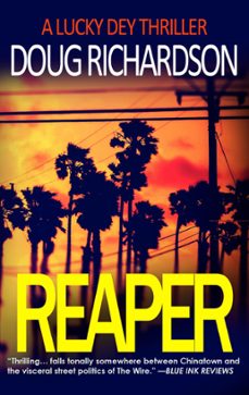 reaper: a lucky dey thriller @3 (ebook)-doug richardson-9780996456340