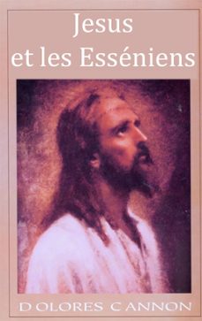 jesus et les esseniens (ebook)-dolores cannon-9781005266240