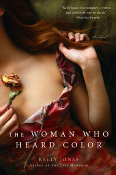the woman who heard color (ebook)-kelly jones-9781101545140