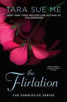 the flirtation (ebook)-tara sue me-9781101989340