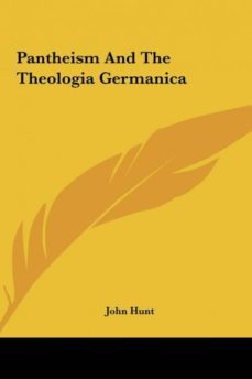 pantheism and the theologia germanica-9781161528640