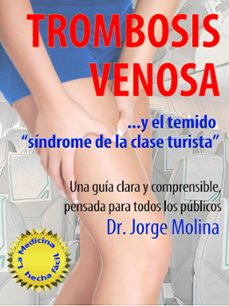 trombosis venosa (ebook)-jorge molina-9781311125040
