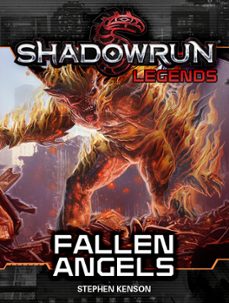 shadowrun legends: fallen angels (the kellen colt trilogy, book @3) (ebook)-stephen kenson-9781386518440