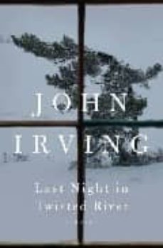 last night in twisted river-john irving-9781400063840