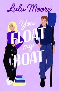 you float my boat-lulu moore-9781405967440