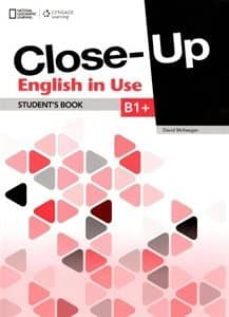 close up b1+ english in use alumno b1+-9781408061640