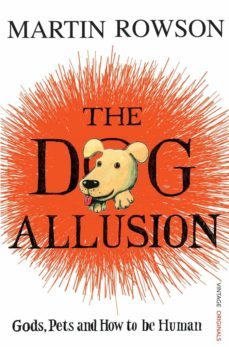 the dog allusion (ebook)-martin rowson-9781409059240