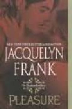 pleasure: the shadowdwellers-jacquelyn frank-9781420104240