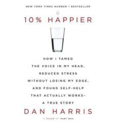 10 happier-dan harris-9781444799040