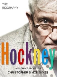 hockney: the biography volume 2 (ebook)-christopher simon sykes-9781448107940