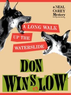 a long walk up the waterslide (ebook)-9781453206140