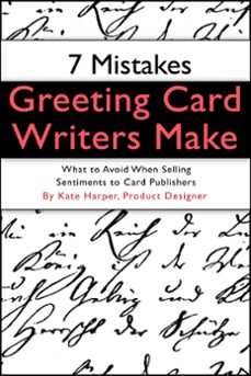 7 mistakes greeting card writers make (ebook)-kate harper-9781458128140