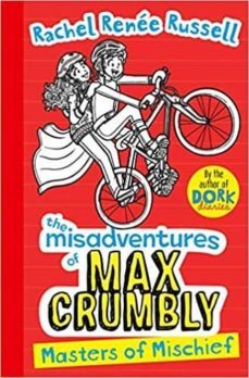 misadventures of max crumbly 3: masters of mischief-9781471184840