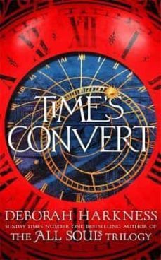 time s convert-deborah harkness-9781472262240