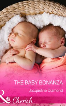the baby bonanza (ebook)-jacqueline diamond-9781474001540