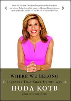 where we belong (ebook)-hoda kotb-9781476752440