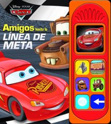 amigos hasta la linea de meta. cars-9781503770140