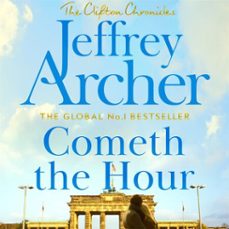 cometh the hour (audiolibro)-jeffrey archer-9781509817740