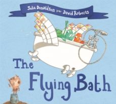 the flying bath-julia donaldson-9781509892440
