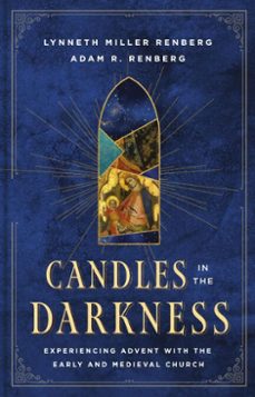 candles in the darkness (ebook)-lynneth miller renberg-adam r. renberg-9781514014240