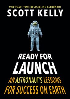 ready for launch (ebook)-scott kelly-9781524764340