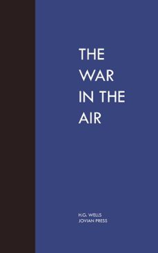the war in the air (ebook)-h. g. wells-9781537824840