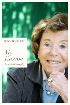 my escape (ebook)-benoite groult-9781590515440