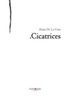cicatrices (ebook)-abian de la cruz-9781635032840