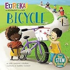 bicycle: eureka! the biography of an idea-lori haskins houran-9781635923940