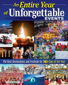 an entire year of unforgettable events (ebook)-sarah woods-9781637417140