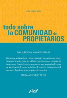 todo sobre la comunidad de propietarios (ebook)-julia infante lope-9781644615140