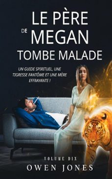 le père de megan tombe malade (ebook)-owen jones-9781667451640