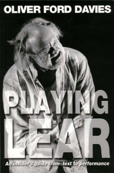 playing lear (ebook)-oliver ford davies-9781780017440