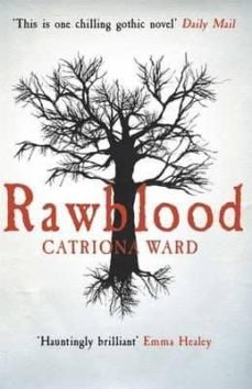 rawblood-catriona ward-9781780229140