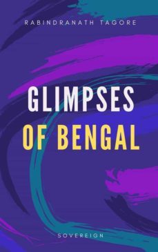 glimpses of bengal (ebook)-rabindranath tagore-9781787363540