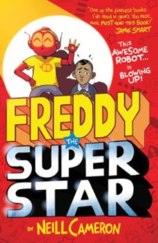 freddy the superstar (ebook)-neill cameron-9781788452540