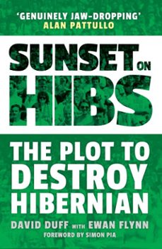 sunset on hibs (ebook)-david duff-ewan flynn-9781788854740