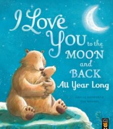 i love you to the moon and back: all year long-amelia hepworth-9781801044240