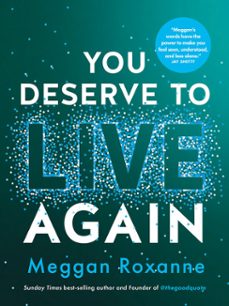 you deserve to live again (ebook)-meggan roxanne-9781837821440